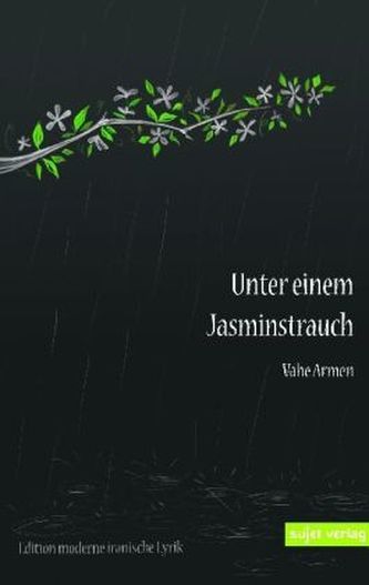 Unter einem Jasminstrauch