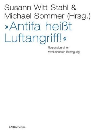 'Antifa heißt Luftangriff!'