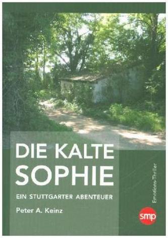 Die kalte Sophie