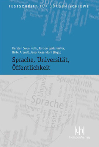 Sprache, Universität, Öffentlichkeit
