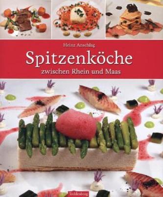 Spitzenköche zwischen Rhein und Maas