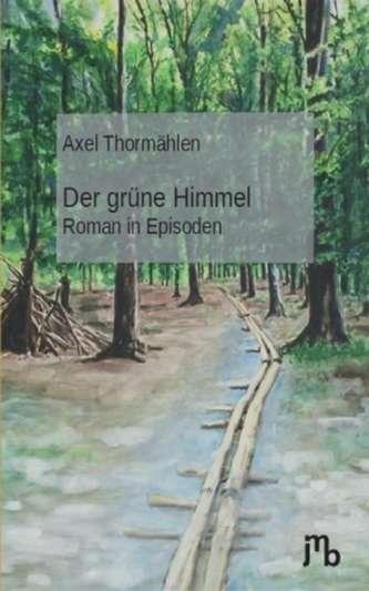 Der grüne Himmel
