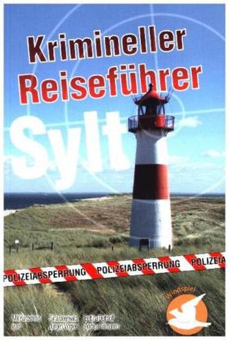 Krimineller Reiseführer Sylt