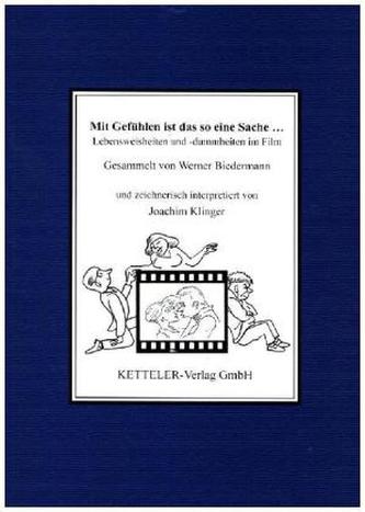 Mit Gefühlen ist das so eine Sache..