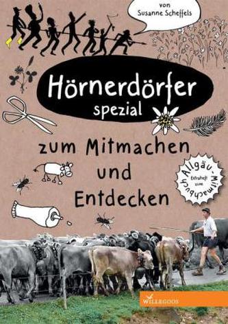 Hörnerdörfer spezial zum Mitmachen und Entdecken