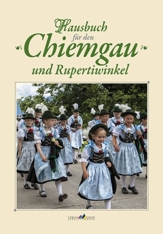 Hausbuch für den Chiemgau und Rupertiwinkel. Bd.5