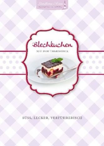 Blechkuchen mit dem Thermomix