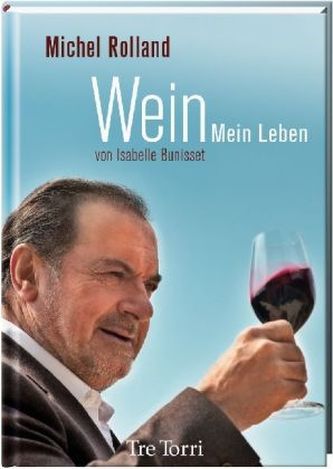 Wein - Mein Leben
