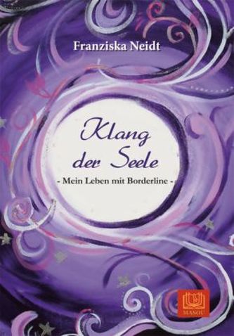 Klang der Seele - Mein Leben mit Borderline
