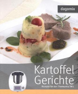 Kartoffelgerichte Rezepte für den Thermomix TM 5