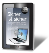 Sicher ist Sicher - Smartphone im Internet
