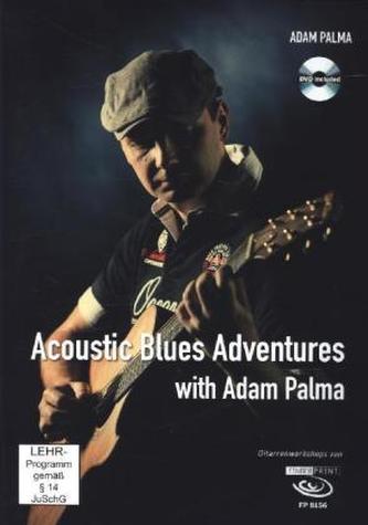 Acoustic Blues Adventures with Adam Palma, m. DVD
