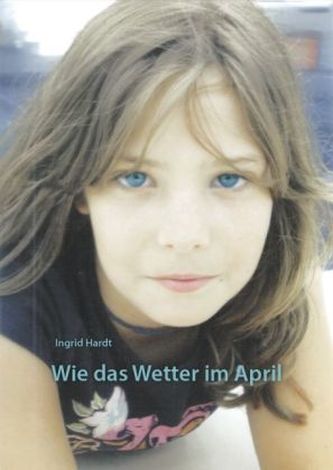 Wie das Wetter im April