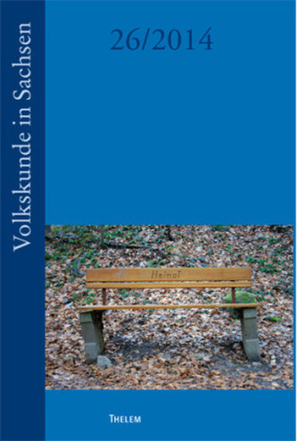Volkskunde in Sachsen. Bd.26/2014