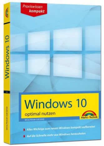 Windows 10 optimal nutzen