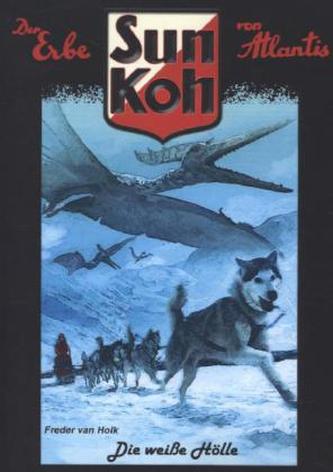 Sun Koh - Die weiße Hölle