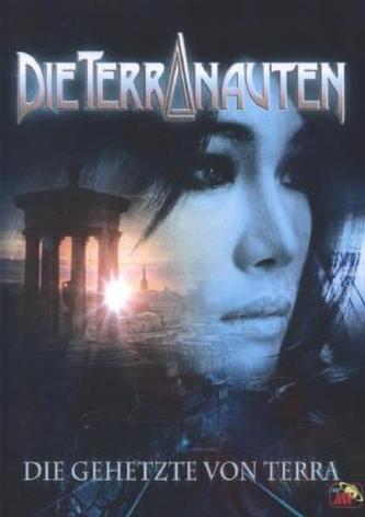 Die Terranauten - Die Gehetzte von Terra