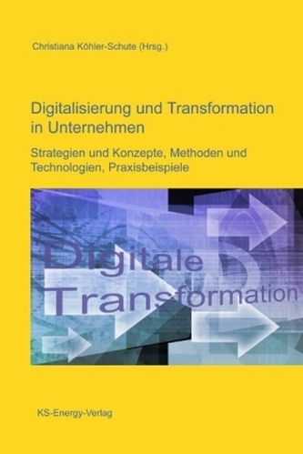 Digitalisierung und Transformation in Unternehmen