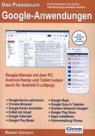 Das Praxisbuch Google-Anwendungen