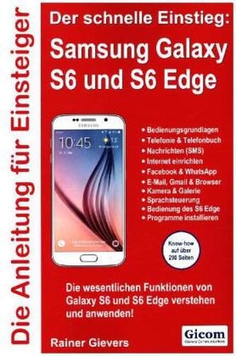 Der schnelle Einstieg: Samsung Galaxy S6 und S6 Edge