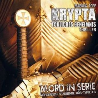 Mord in Serie - Krypta - Tödliches Geheimnis, 1 Audio-CD