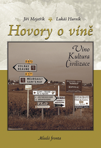 Hovory o víně (Lukáš Hurník, 2008)