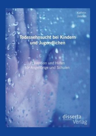 Todessehnsucht bei Kindern und Jugendlichen