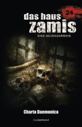 Das Haus Zamis, Eine Hexenchronik - Charta Daemonica