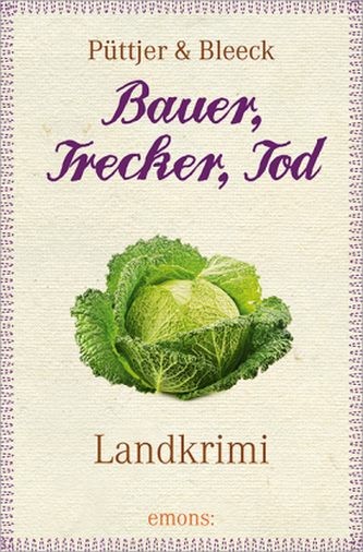Bauer, Trecker, Tod
