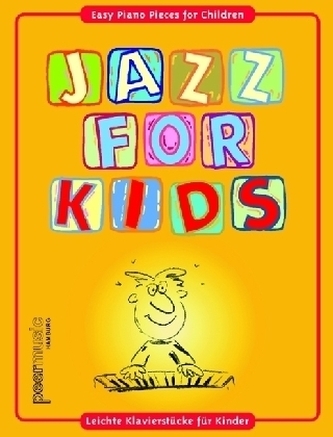Jazz for kids, für Klavier