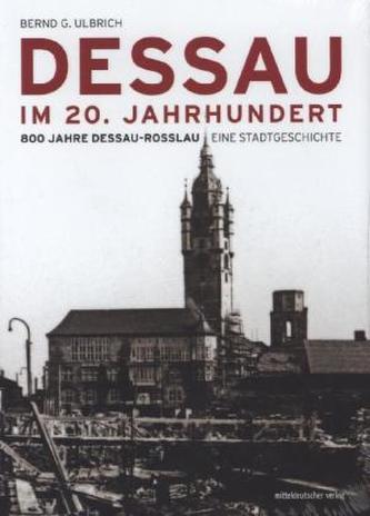 Dessau im 20. Jahrhundert