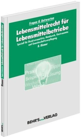Lebensmittelrecht für Lebensmittelbetriebe