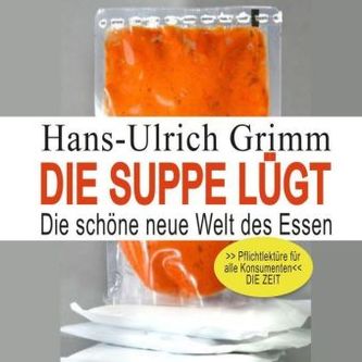 Die Suppe lügt, Audio-CD