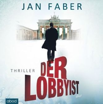 Der Lobbyist, 4 Audio-CDs