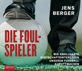 Die Foulspieler, 6 Audio-CDs