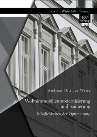 Wohnimmobilienmodernisierung und -sanierung