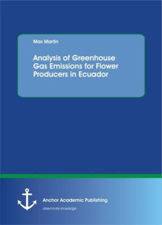 Analysis of Greenhouse Gas Emissions for Flower Producers in Ecuador