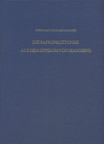 Die Sapropelitfunde aus dem Oppidum von Manching