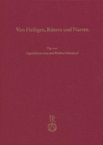 Von Heiligen, Rittern und Narren