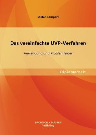 Das vereinfachte UVP-Verfahren