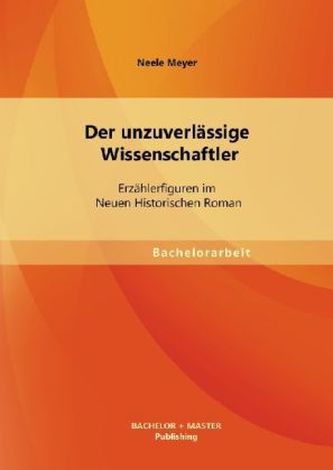 Der unzuverlässige Wissenschaftler