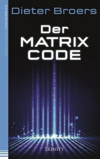 Der Matrix Code