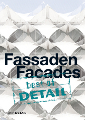 best of DETAIL: Fassaden / Facades