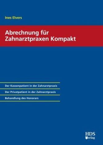Abrechnung für Zahnarztpraxen Kompakt