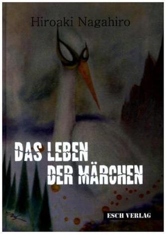 Das Leben der Märchen