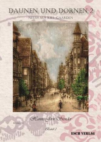 Daunen und Dornen. Tl.2