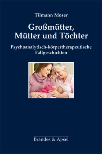 Großmütter, Mütter und Töchter