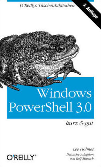 Windows PowerShell 3.0 - kurz & gut