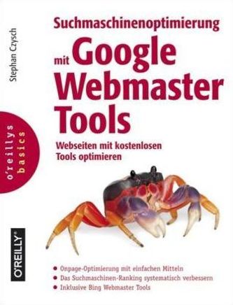 Suchmaschinenoptimierung mit Google Webmaster-Tools Suchmaschinenoptimierung mit Google Webmaster-Tools