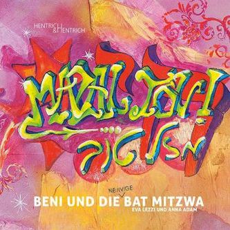 Beni und die (nervige) Bat Mitzwa